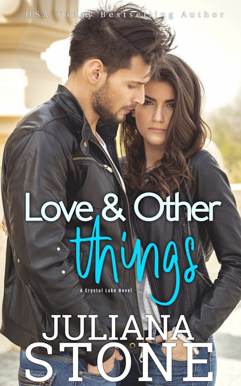 Love And Other Things