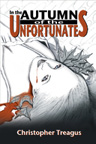 In the Autumn of the Unfortunates cover artwork. Copyright © 2011 Craig Jennion. All rights reserved.