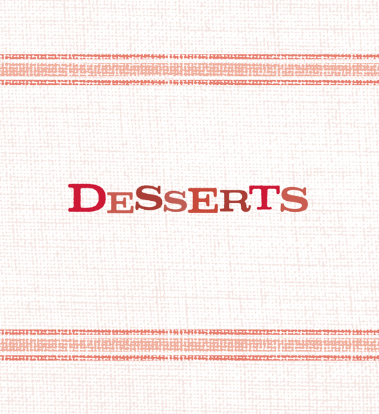 DESSERTS