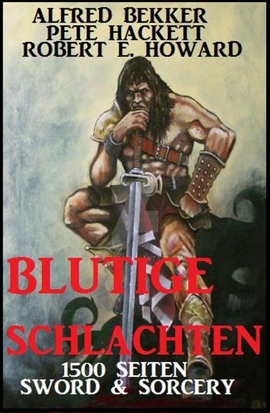 1500 Seiten Sword & Sorcery - Blutige Schlachten