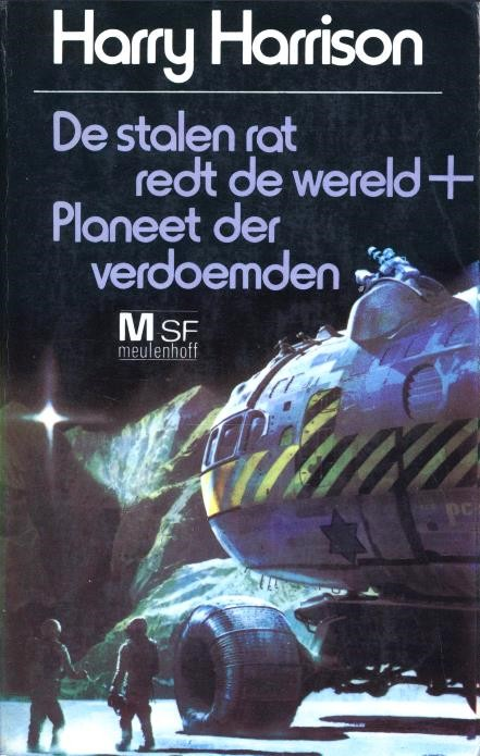 M=SF 113 - Harrison, Harry - De stalen rat redt de wereld+Planeet der verdoemden