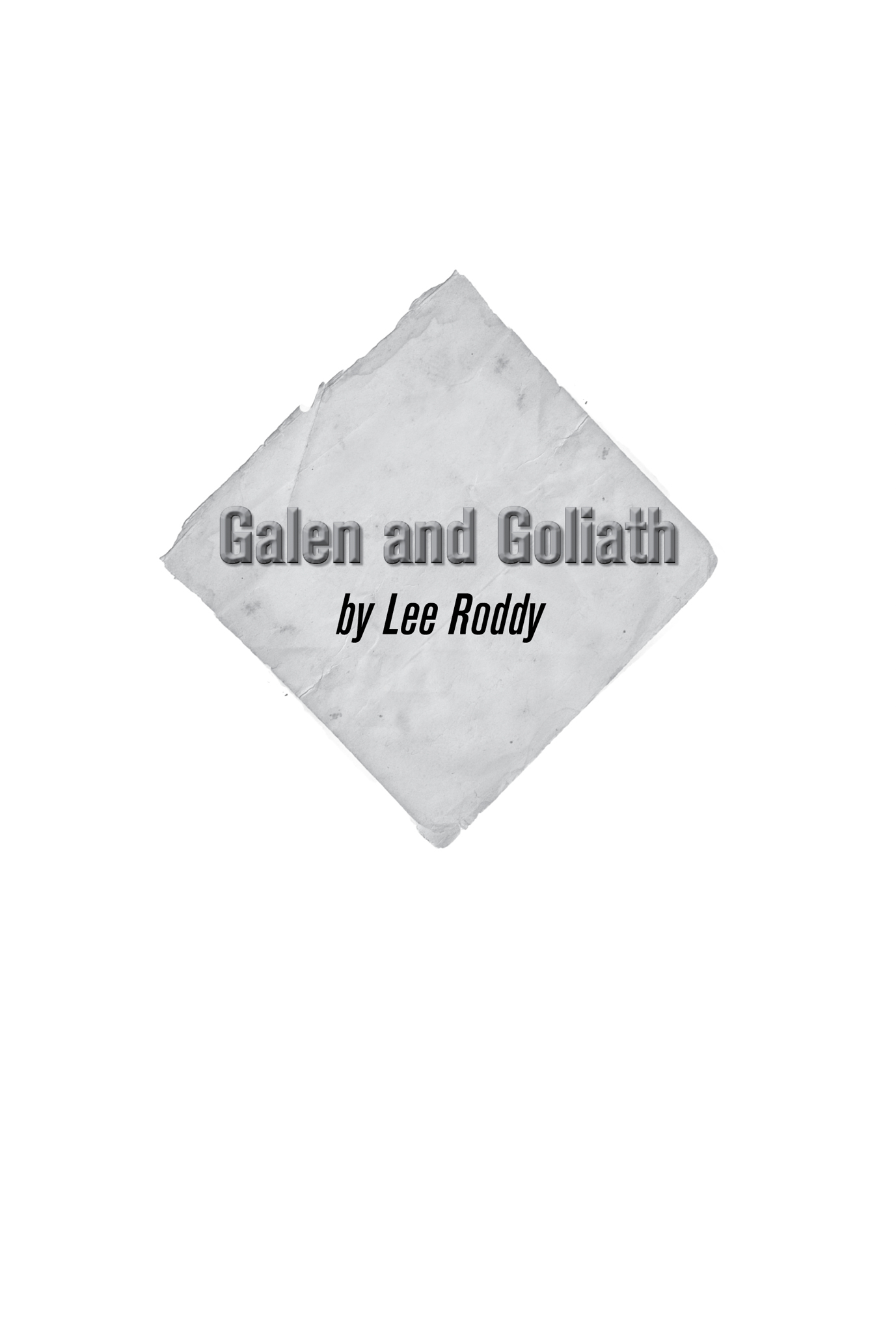 Galen and Goliath by Lee Roddy