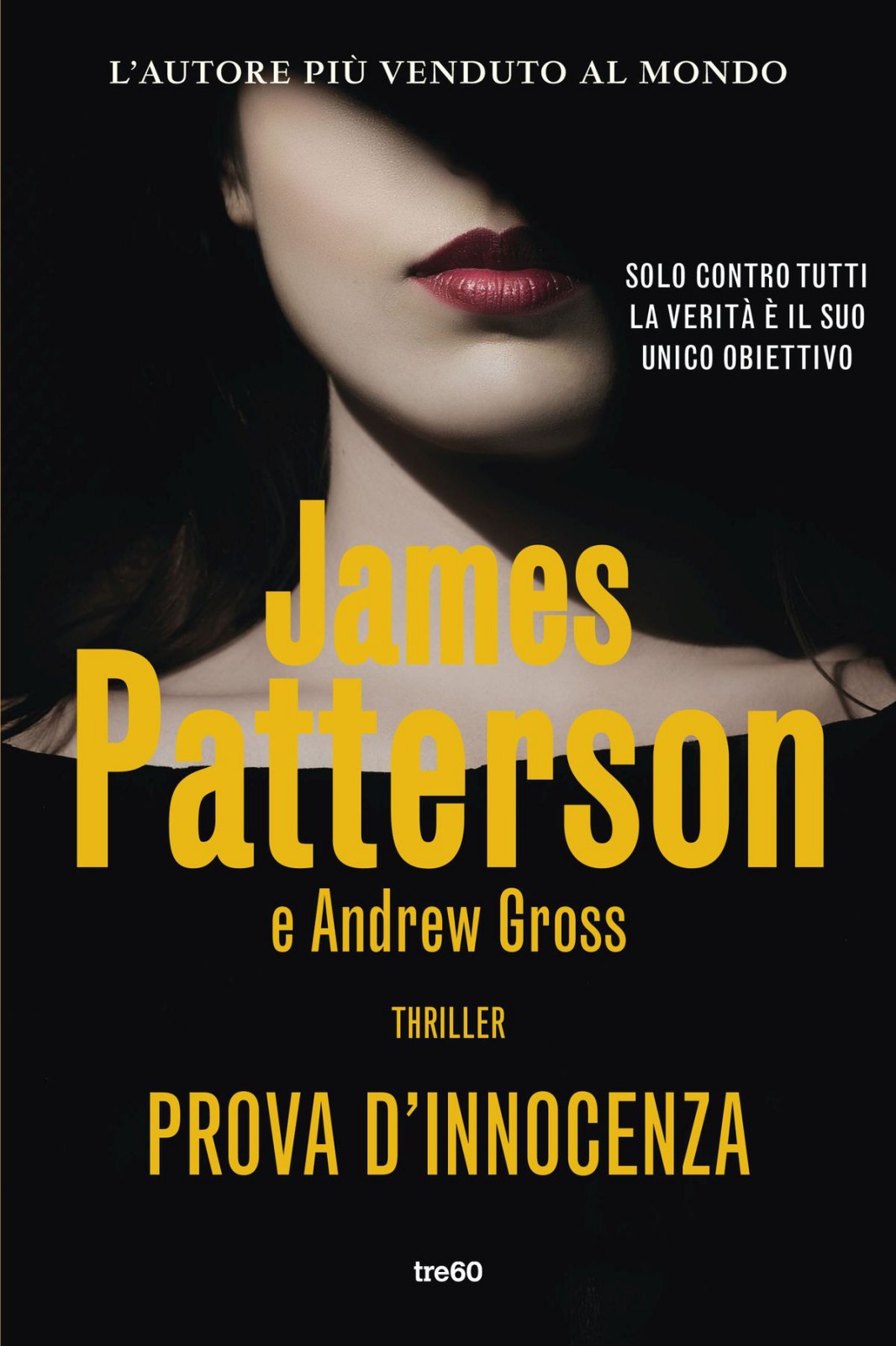 Immagine di copertina. James Patterson: Prova d’innocenza. Tre60