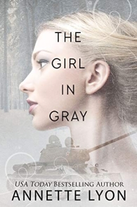 The Girl in Gray by [Lyon, Annette]