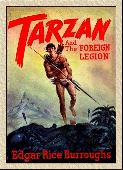 http://freeread.com.au/@RGLibrary/ERBurroughs/Tarzan/Images/TarzanAndTheForeignLegion.jpg