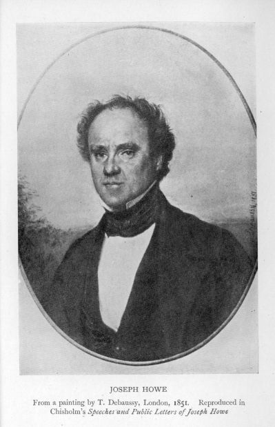 JOSEPH HOWE. From a painting by T. Debaussy, London, 1831. Reproduced in Chisholm's _Speeches and Public Letters of Joseph Howe_