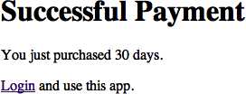 Invoking DoExpressCheckoutPayment finalizes the payment and presents the user with an opportunity to log in and use the application. (See Step 6 of .)