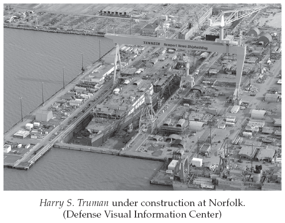 Image: Harry S. Truman under construction at Norfolk. (Defense Visual Information Center)