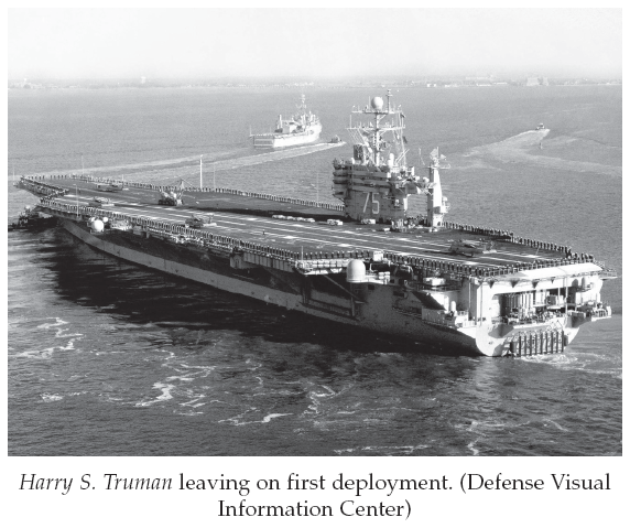 Image: Harry S. Truman leaving on first deployment. (Defense Visual Information Center)