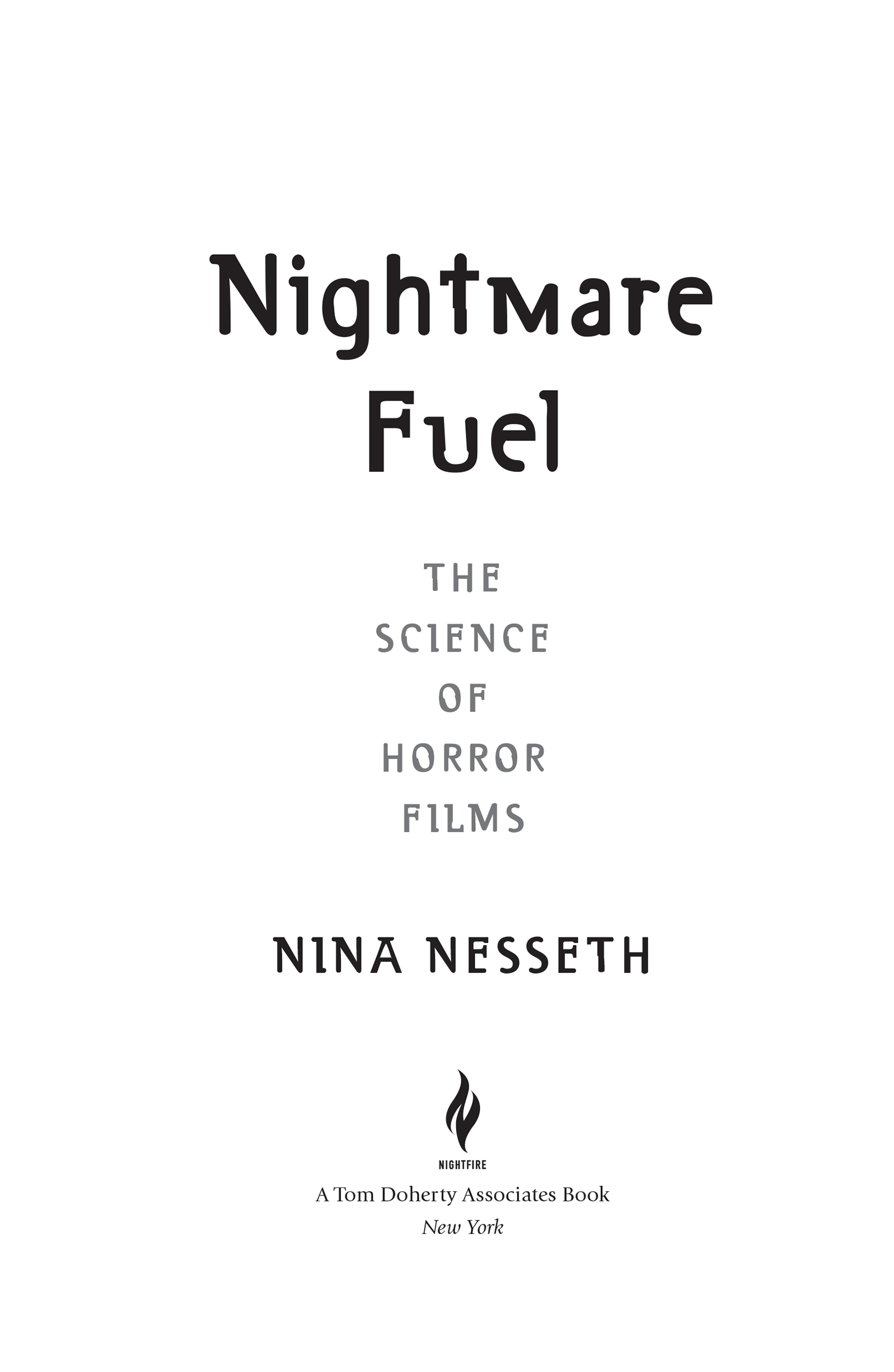 Nightmare Fuel by Nina Nesseth