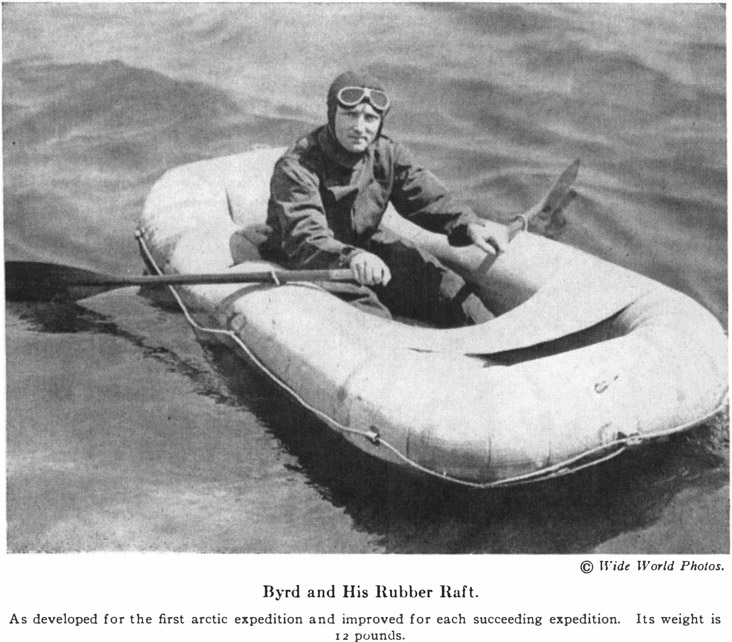 © Wide World Photos. Byrd and His Rubber Raft. As developed for the first arctic expedition and improved for each succeeding expedition. Its weight is 12 pounds.