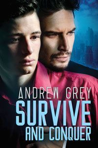 C:\Users\ashle\Dropbox (Dreamspinner)\cover_images\S\SurviveAndConquer_v1.jpg