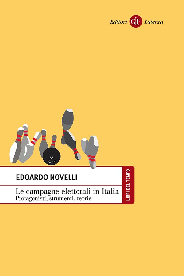 Copertina: Edoardo Novelli - Le campagne elettorali in Italia