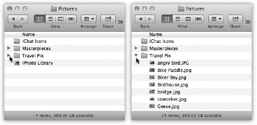 Click a “flippy triangle” (left) to see the list of the folders and files inside that folder (right). Or press the equivalent keystrokes: → (to open) and ← (to close).