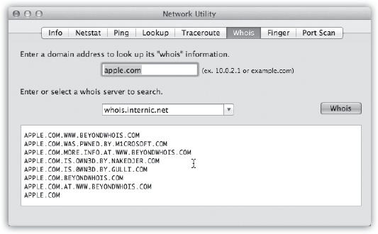 The whois tool is a powerful part of Network Utility. First enter a domain that you want information about, and then choose a whois server (you might try whois.networksolutions.com). When you click the whois button, you get a surprisingly revealing report about the owner of the domain, including phone numbers and contact names.