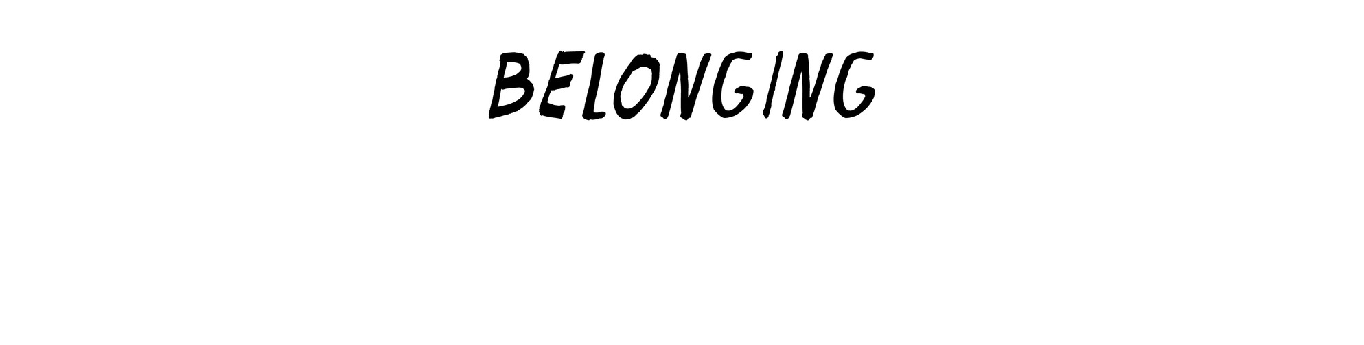 Belonging