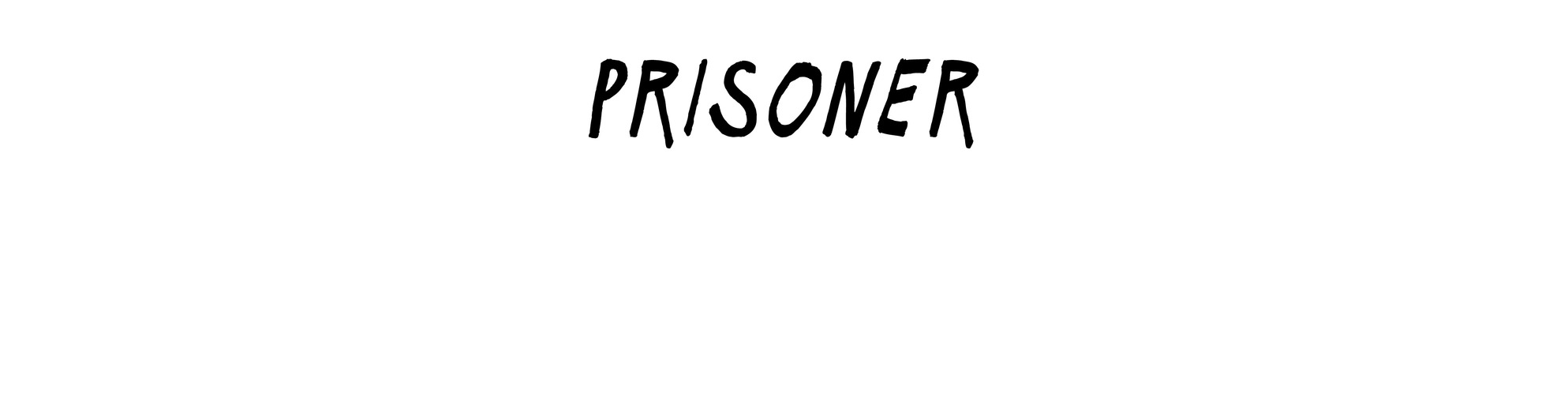 Prisoner