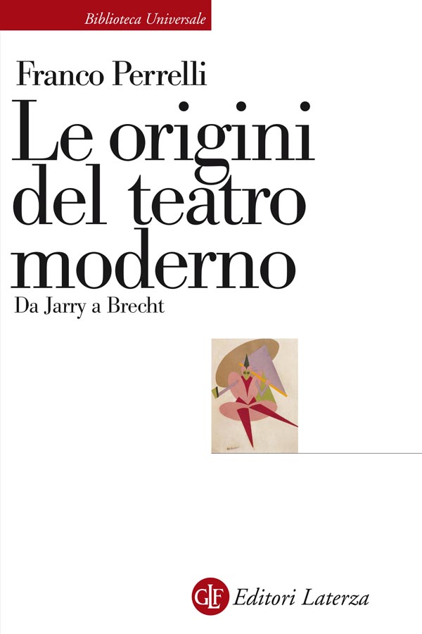 Copertina: Franco Perrelli - Le origini del teatro moderno