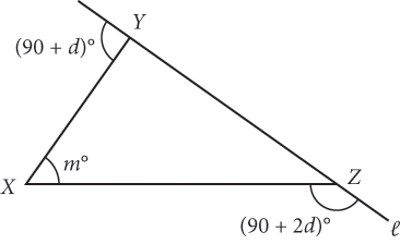 Triangle X Y Z with side Y Z extended in both directions to form exterior angles to the triangle. This extended side is labeled line L. Interior angle Y X Z has measure M degrees. The other interior angles are not labeled. The exterior angle between side X Y and line L has measure 90 plus D degrees. The exterior angle between side X Z and line L has measure 90 plus 2D degrees.