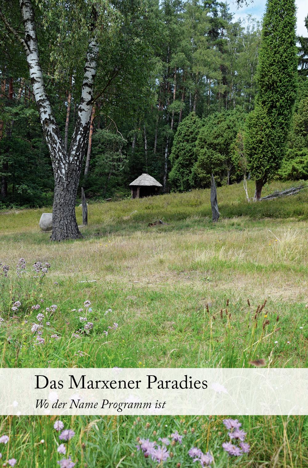 Das Marxener Paradies