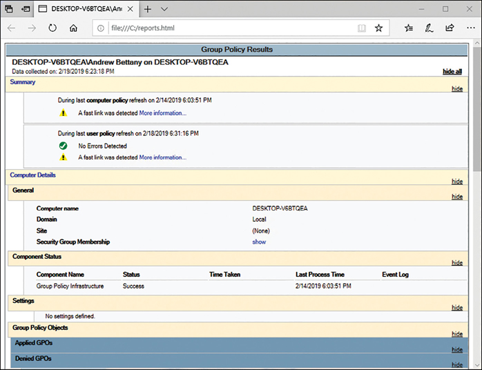 A screenshot shows a Microsoft Edge webpage with the title Group Policy Results. The webpage provides detailed information and these headings: Summary, Computer Details, General, Component Status, Settings, and Group Policy Objects. On the right side are links to Hide the sections. In the center of the screen is information providing date and times when the policy was last refreshed.