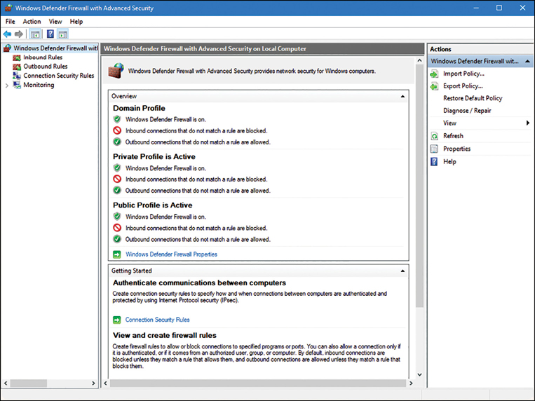 A screenshot shows the Windows Defender Firewall with Advanced Security MMC with three panes. On the left pane, four modes appear: Inbound Rules, Outbound Rules, Connection Security Rules And Monitoring. The central pane contains an overview of the Domain Profile and Private Profile. A link to the Windows Defender Firewall Properties is also shown. In the right pane, links include Import Policy, Export Policy, and Properties.