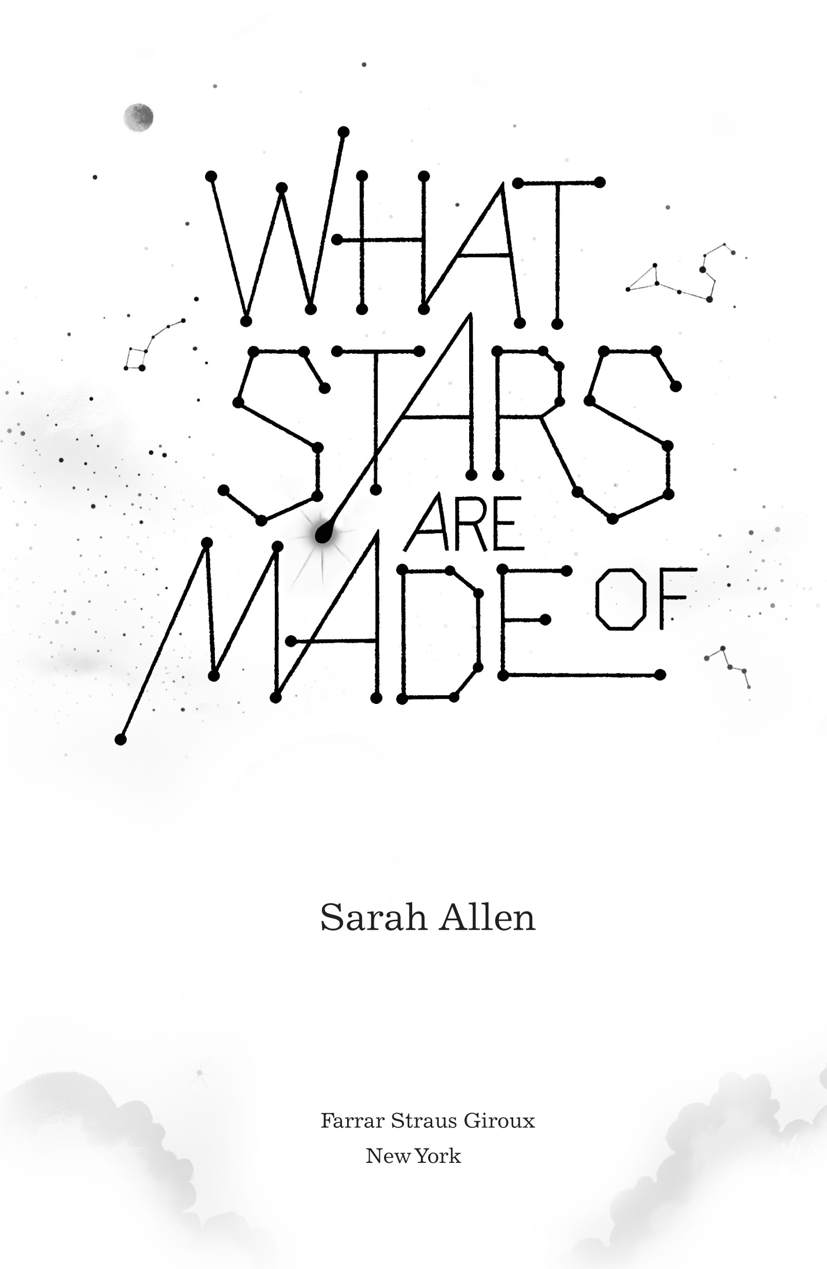 What Stars Are Made Of by Sarah Allen