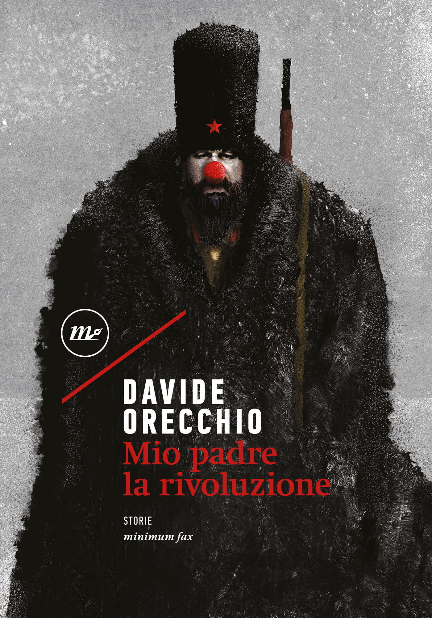 Copertina Mio padre la rivoluzione di Davide Orecchio, minimum fax edizioni