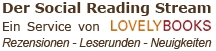 Der Social Reading Stream - ein Service von LOVELYBOOKS