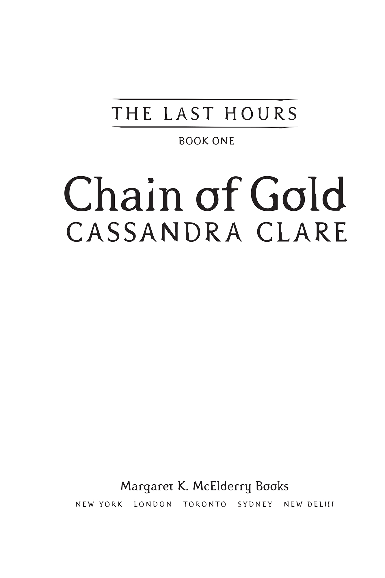 Chain of Gold by Cassandra Clare, Margaret K. McElderry Books