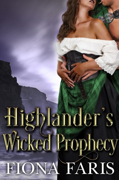 Highlander’s Wicked Prophecy