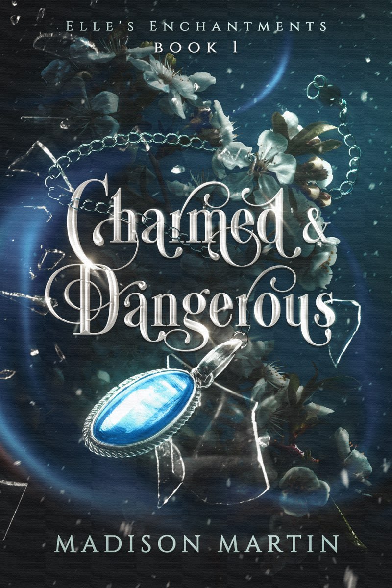 Charmed & Dangerous