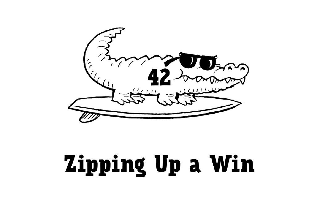 42 Zipping Up a Win