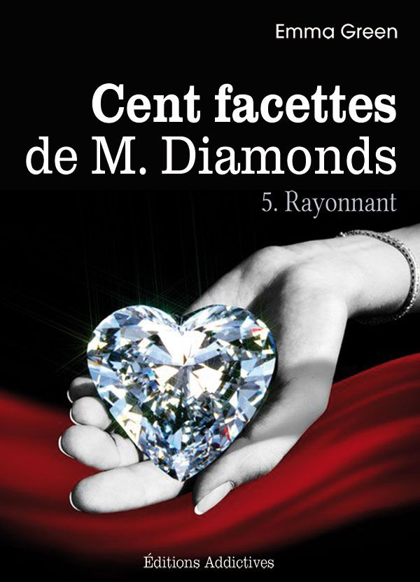 Les 100 Facettes de Mr. Diamonds vol. 5