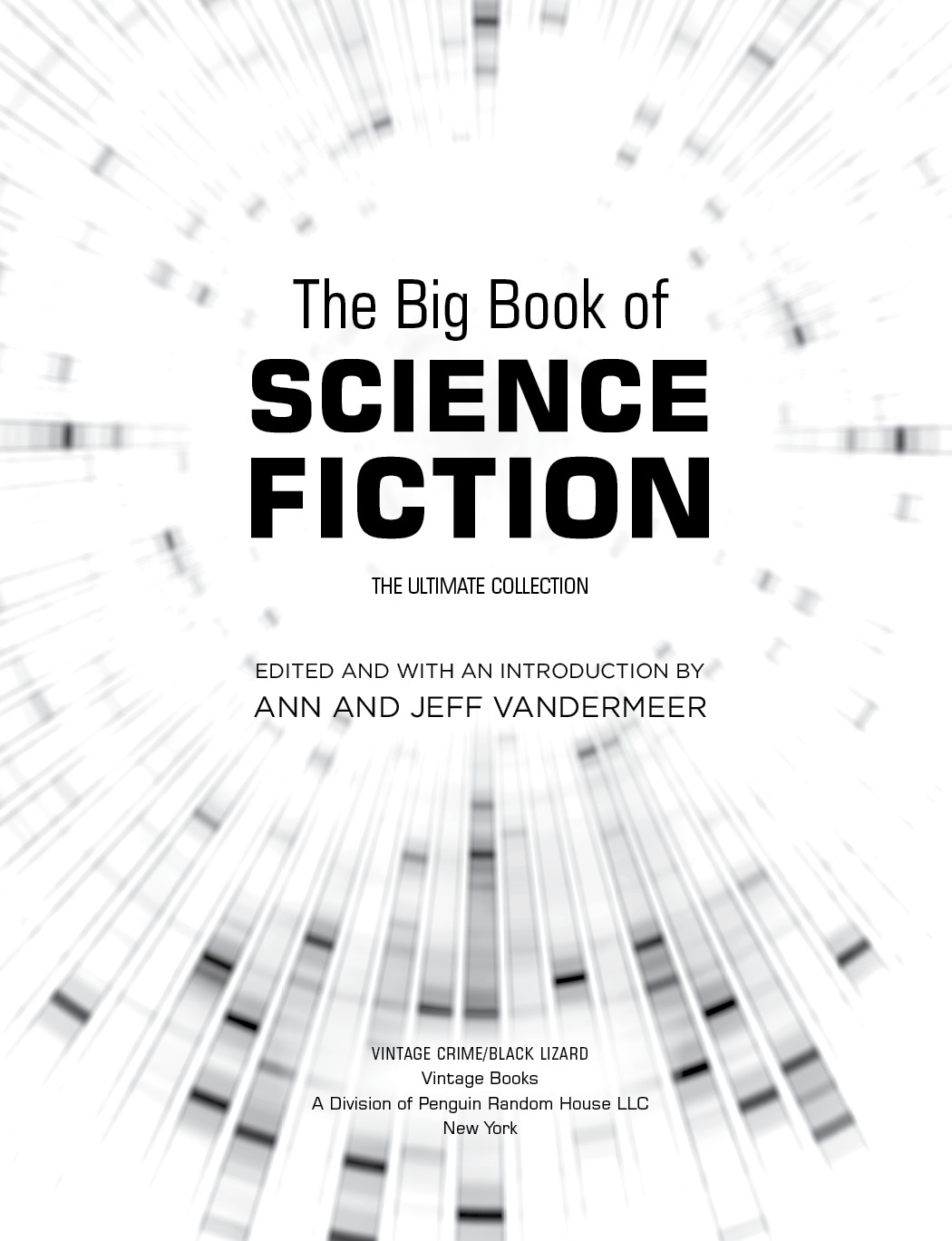 The Big Book of Science Fiction The Ultimate collection Edited and with an Introduction by Ann and Jeff VanderMeer Vinta