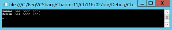 Command prompt window displaying two codes: Donna has been fed and Kevin has been fed.