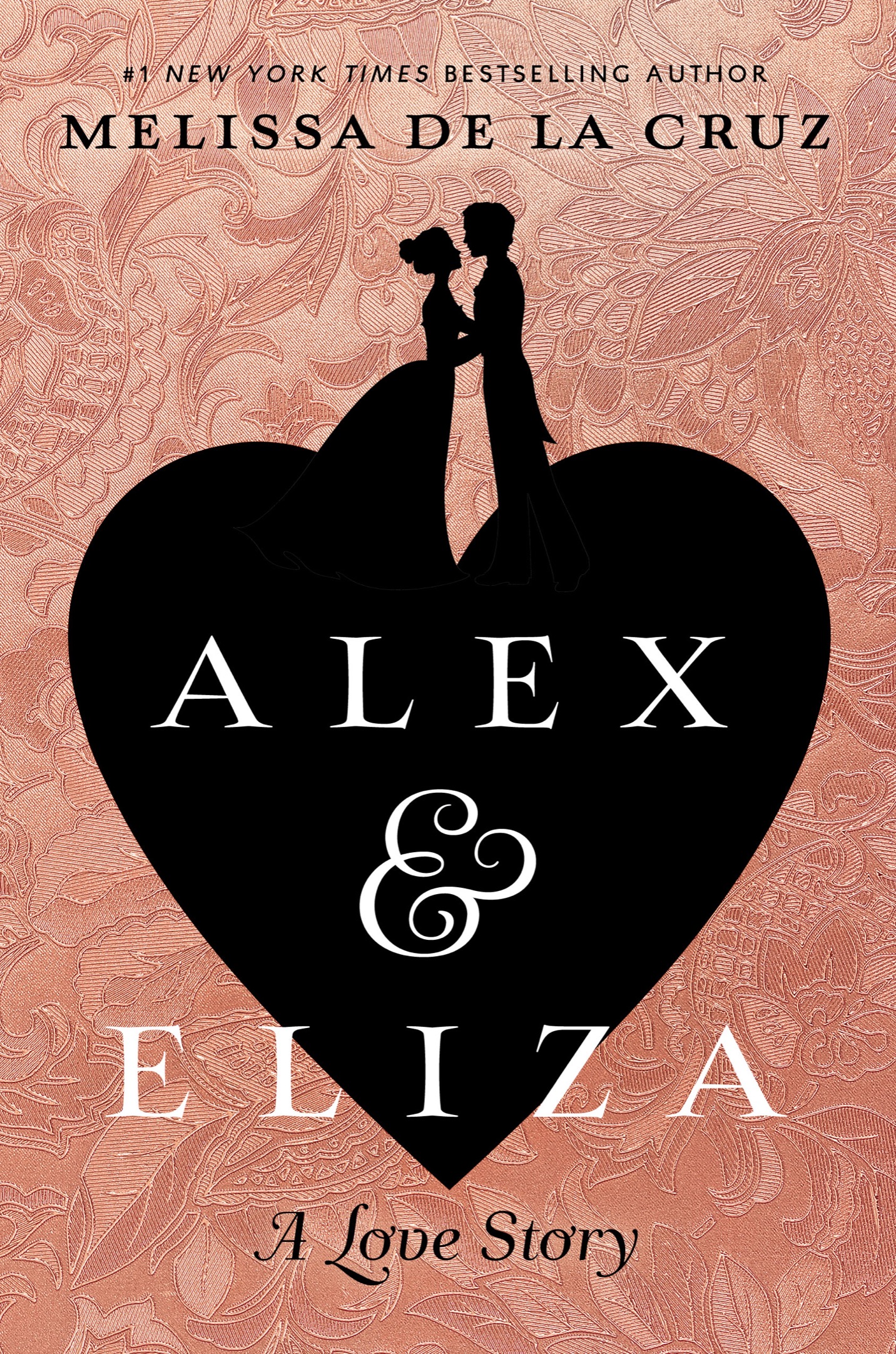 Cover for Alex and Eliza: A Love Story