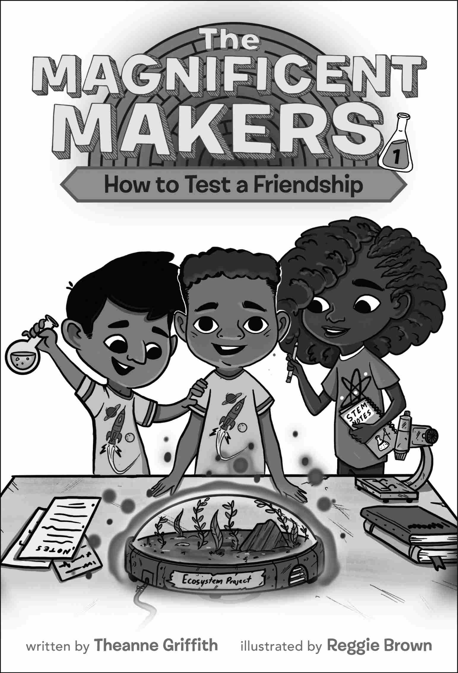 Cover for The Magnificent Makers: How to Test a Friendship