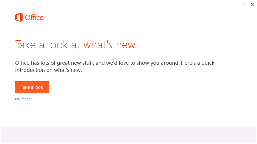 A screen shot of the fifth page of the Office 2013 welcome dialog. This page contains a button called Take A Look and a No Thanks link. Author has clicked the No Thanks link.