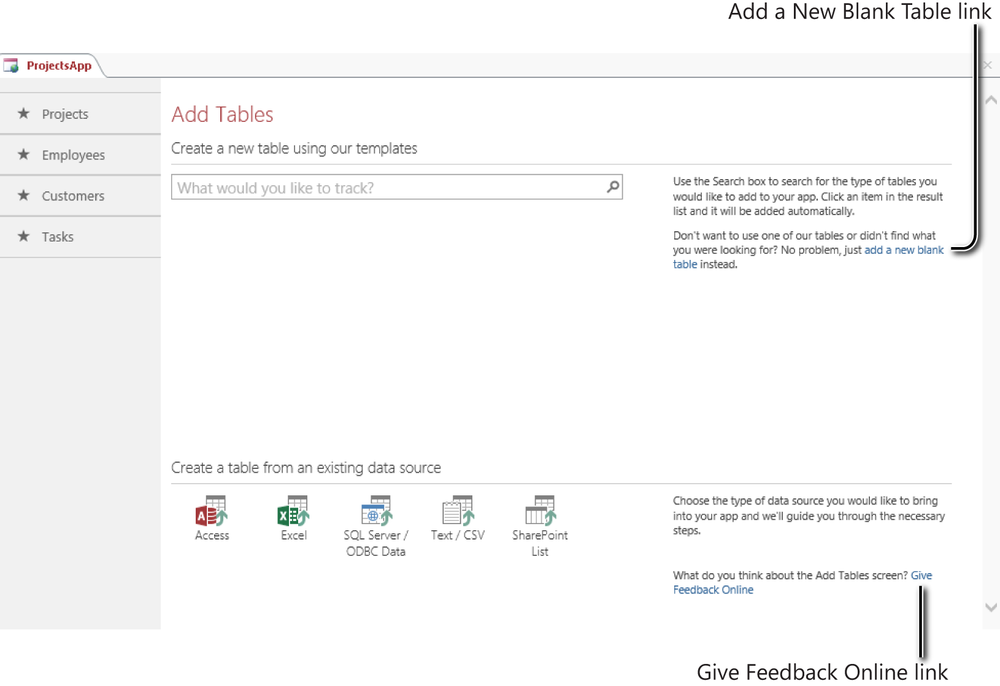 A screen shot of the Add Tables screen in Access. The Table Selector on the left side displays four table names: Projects, Employees, Customers, and Tasks. The middle of the screen displays a search box for templates, and the bottom portion displays buttons for importing data from different sources.