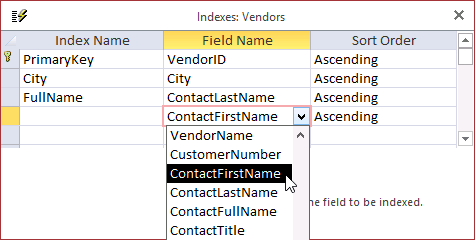 A screen shot of the Indexes dialog box. Three columns are listed in the grid: Index Name, Field Name, and Sort Order. Author has selected the ContactFirstName field in the drop-down list for the Field Name column in the empty fourth row of the grid.