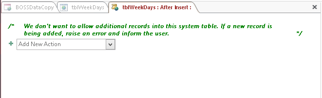 A screen shot of the macro design surface for the On Insert event of the tblWeekDays table. Author has entered some descriptive sentences into the comment text box.