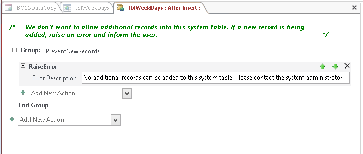 A screen shot of the macro design surface for the On Insert event of the tblWeekDays table. A RaiseError data block is shown inside the Group block. Author has typed a custom error message into the Error Description argument text box.