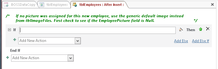 A screen shot of the macro design surface for the On Insert event of the tblEmployees table. An If block is shown beneath the comment text box. Inside the If block is a text box for an expression and two links: Add Else and Add Else If.