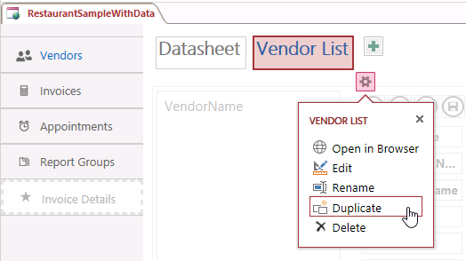 Screen shot of the View Selector with the property callout expanded for the Vendor List view caption. Author has selected the Duplicate option.