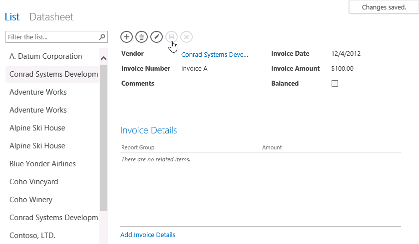 A screen shot of the Invoices List Details view in a web browser. Author has clicked the Save Action Bar button. A message stating your changes are saved is displayed in the upper-right corner.