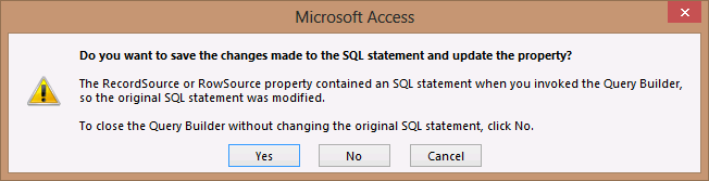 A screen shot of a confirmation dialog within Access. The message asks whether you want to save changes to the query and update the Record Source property. Yes, No, and Cancel buttons are provided.