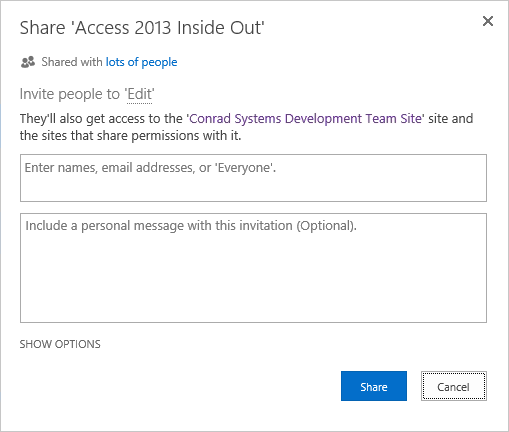 A screen shot of the Share site dialog for a SharePoint site. Text boxes for entering names, personal messages, and a Show Options link are shown. Share and Cancel buttons are also provided.