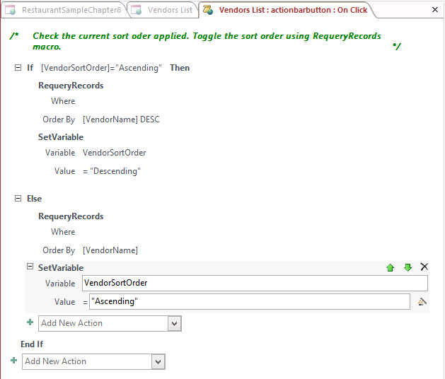 A screen shot of the macro design surface. An Else block is added, and included within it are two additional macros actions: RequeryRecords and SetVariable.