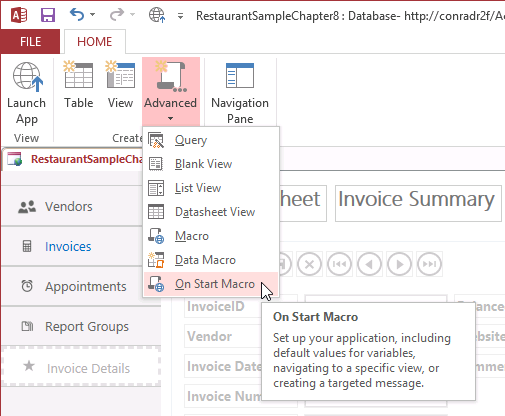A screen shot of the Home ribbon tab in Access. Author clicked the Advanced command and then clicked the last option in the drop-down list: On Start Macro.